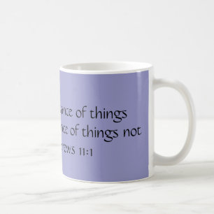 Mug La FOI est la substance des choses espérées…