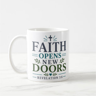 Mug La foi ouvre de nouvelles portes Design d'art chré
