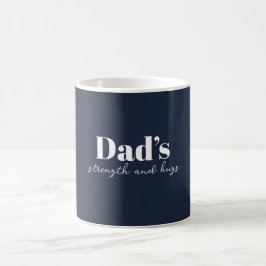 Mug La force et les câlins de papa - Cadeau de Fête de