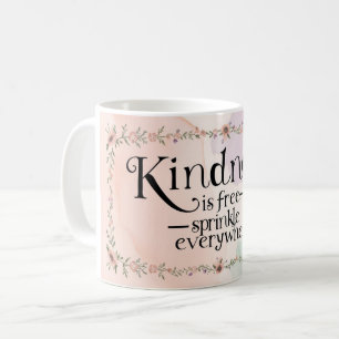 Mug La gentillesse est gratuite, semez-la partout