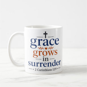 Mug La Grâce Grandit Dans L'abandon Citation Chrétienn