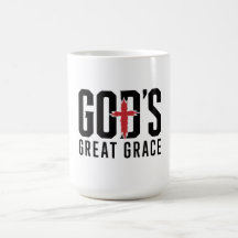 La grande grâce de Dieu