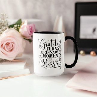 Mug « La gratitude transforme les moments ordinaires e
