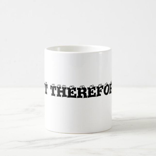 Mug La harangue I pour cette fin je suis (Centre)