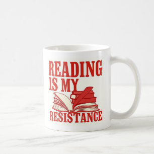 Mug La lecture est ma résistance Graphique pour les