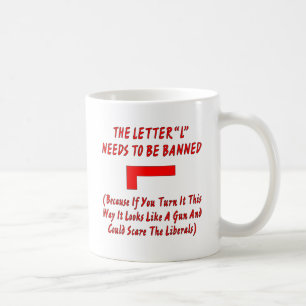 Mug La Lettre L Doit Être Interdite Il Ressemble À U