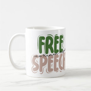 Mug La liberté d'expression est un droit humain