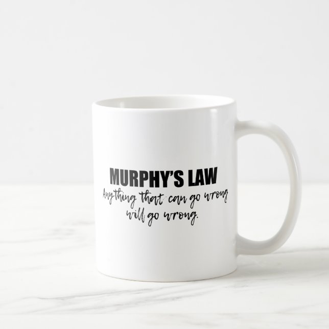 Mug La loi de Murphy (Droite)