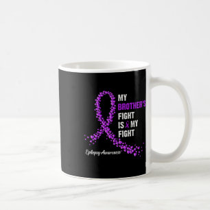 Mug La lutte de mon frère est ma lutte Sensibilisation