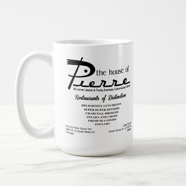 Mug la maison de Pierre, Lincoln & Touhy, Lincolnwood, (Gauche)