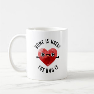 Mug La Maison Est Là Où L'Écart Est Amusant Coeur Pun