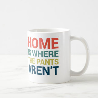 Mug La maison est où la culotte ne sont pas