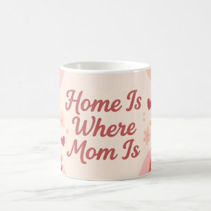 Mug La maison est où maman est Design sincère