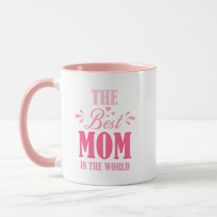 Mug La Meilleure maman Au Monde   Fête des mères roses