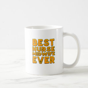 Mug La meilleure sage-femme d'infirmière jamais