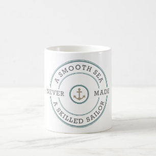 Mug La mer lisse n'a jamais rendu le marin qualifié