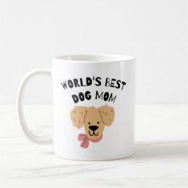 Mug La mère du meilleur chien du monde