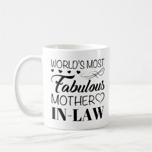 Mug La mère la plus fabuleuse du monde en droit