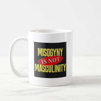 Mug La misogynie n'est pas la masculinité