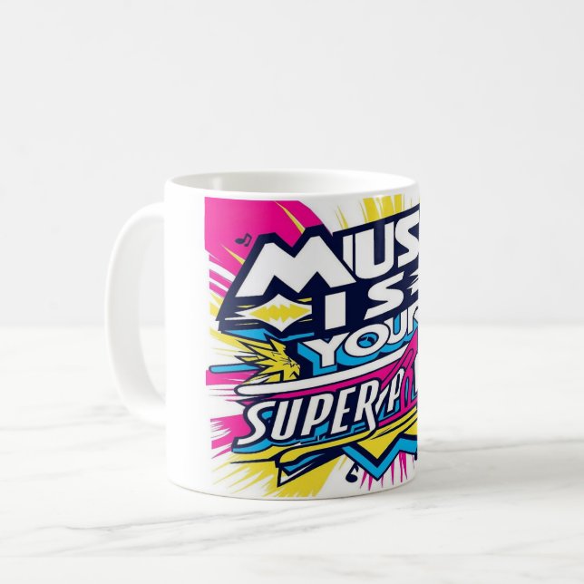Mug La musique est votre superpuissance (Devant gauche)