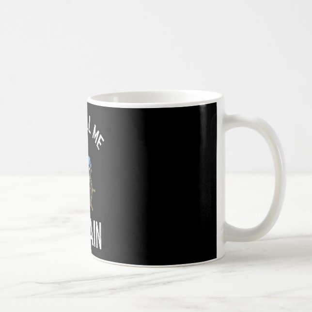 Mug La navigation, appelez-moi simplement le capitaine (Droite)