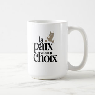 Mug La paix est un choix