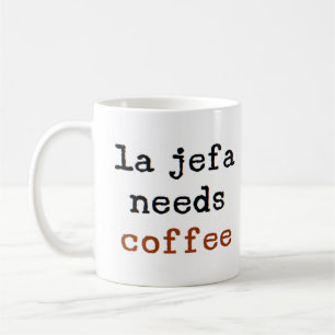 Mug la patronne a besoin de café
