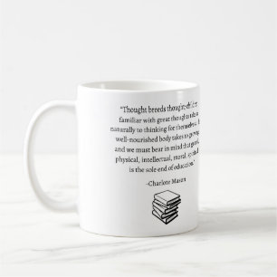 Mug "La pensée engendre la pensée" Charlotte Mason cit