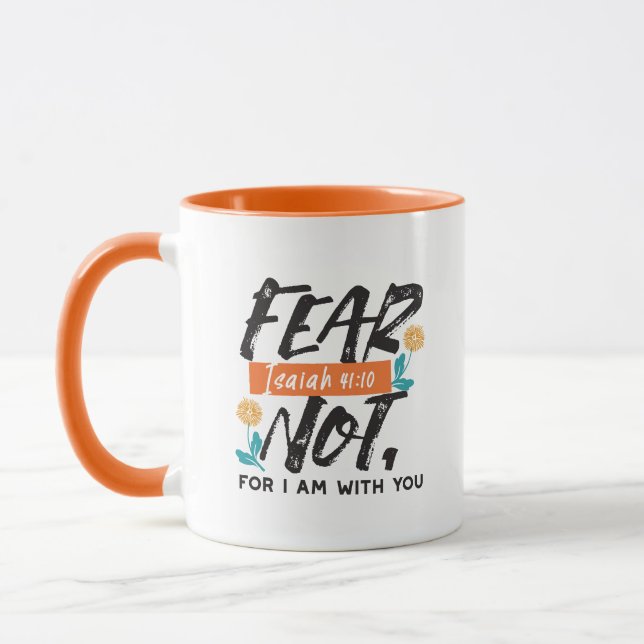 Mug La Peur Pas Isaïe Bible Verse Conception Inspirant (Gauche)