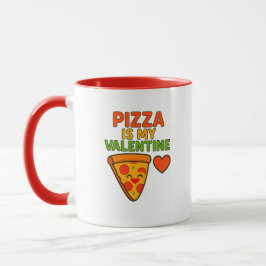 Mug La pizza est ma Saint Valentin - Drôle