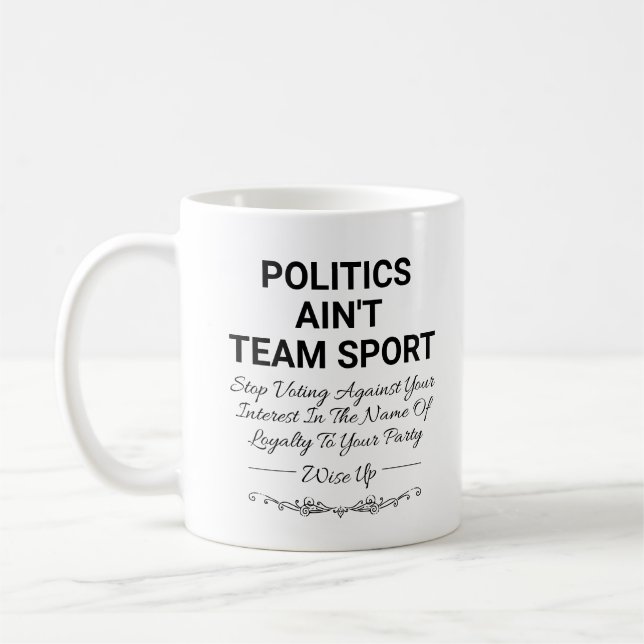 Mug La politique n'est pas le sport d'équipe (Gauche)