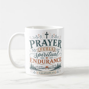 Mug La prière alimente l'endurance spirituelle Citatio