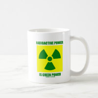 La puissance radioactive est énergie verte (le