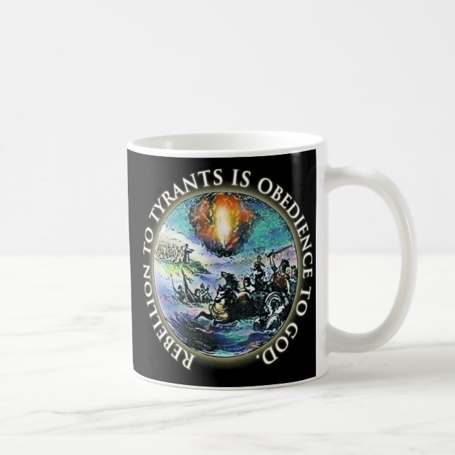 Mug La rébellion aux tyrans est obéissance à Dieu (Droite)