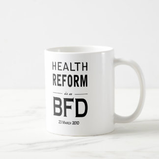 Mug La réforme de santé est un BFD