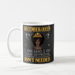 Mug la reine de décembre, je suis celle dont votre app
