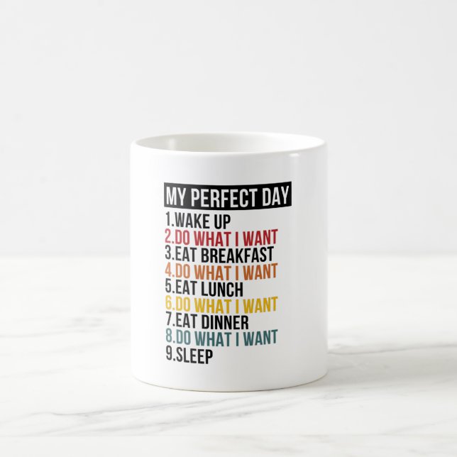 Mug La retraite de mon parti le jour idéal (Centre)