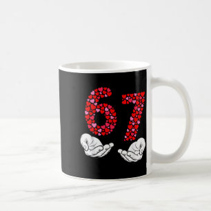 Mug La Saint-Valentin 6-7 Meme Six Sept 6 7 Saint-Vale