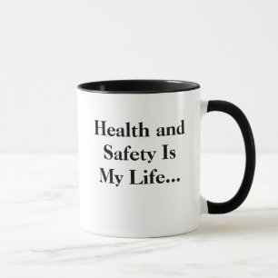 Mug La santé et sécurité drôle est ma vie - RECULEZ !