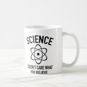 Mug La Science ne s'inquiète pas ce que vous croyez