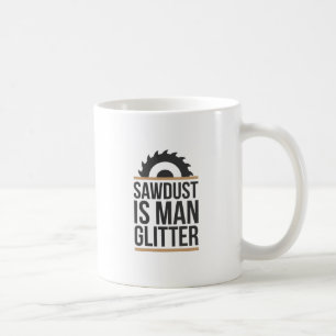 Mug La sciure est des parties scintillantes d'homme