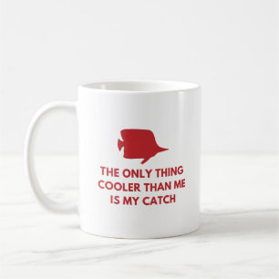 Mug La Seule Chose Glacière Que Moi Est Mon Catch Ice 