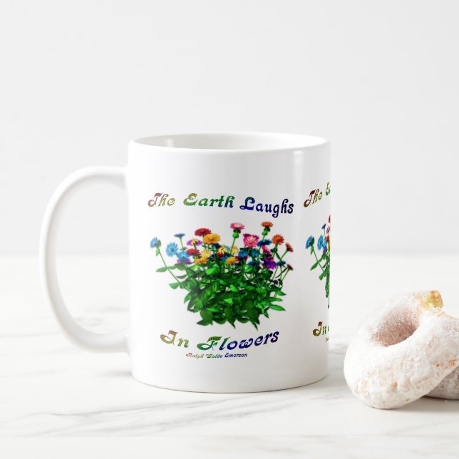 Mug La Terre Rire Dans Les Fleurs Citation Inspiration (Avec donut)