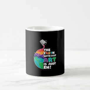 Mug La Terre sans Art est juste Eh !