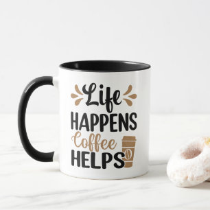 Mug La vie arrive Café aide