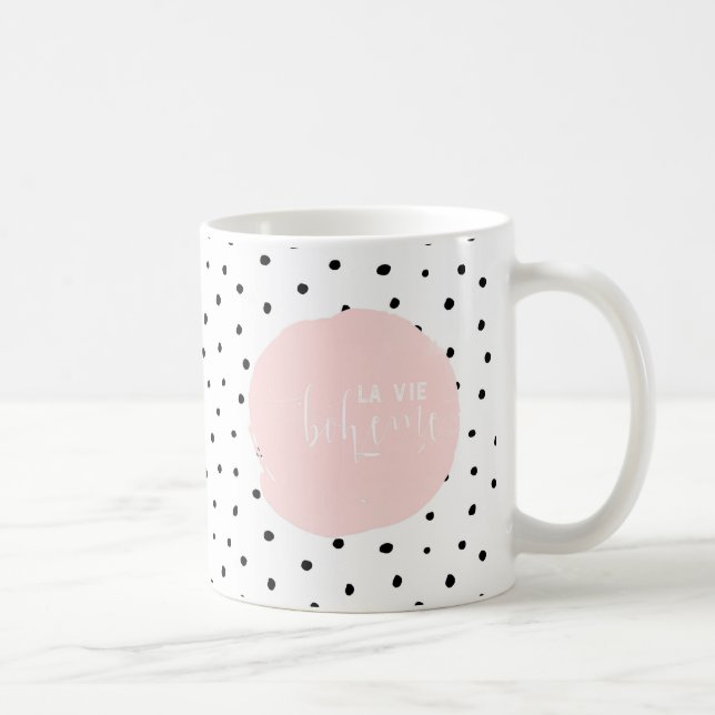 Mug La Vie Boheme- Typographie et Danse Poka Dot (Droite)
