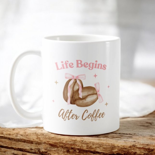 Mug La vie commence après le café Coquette Coffee Love (Créateur téléchargé)