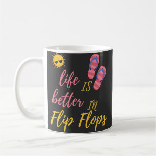 Mug La Vie Drôle Est Mieux À Flip Flops Summer Beach
