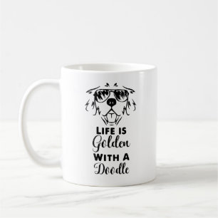 Mug La vie est dorée avec un Doodé, maman de chien
