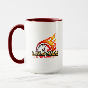 Mug La vie est faite par la performance Compteur de vi